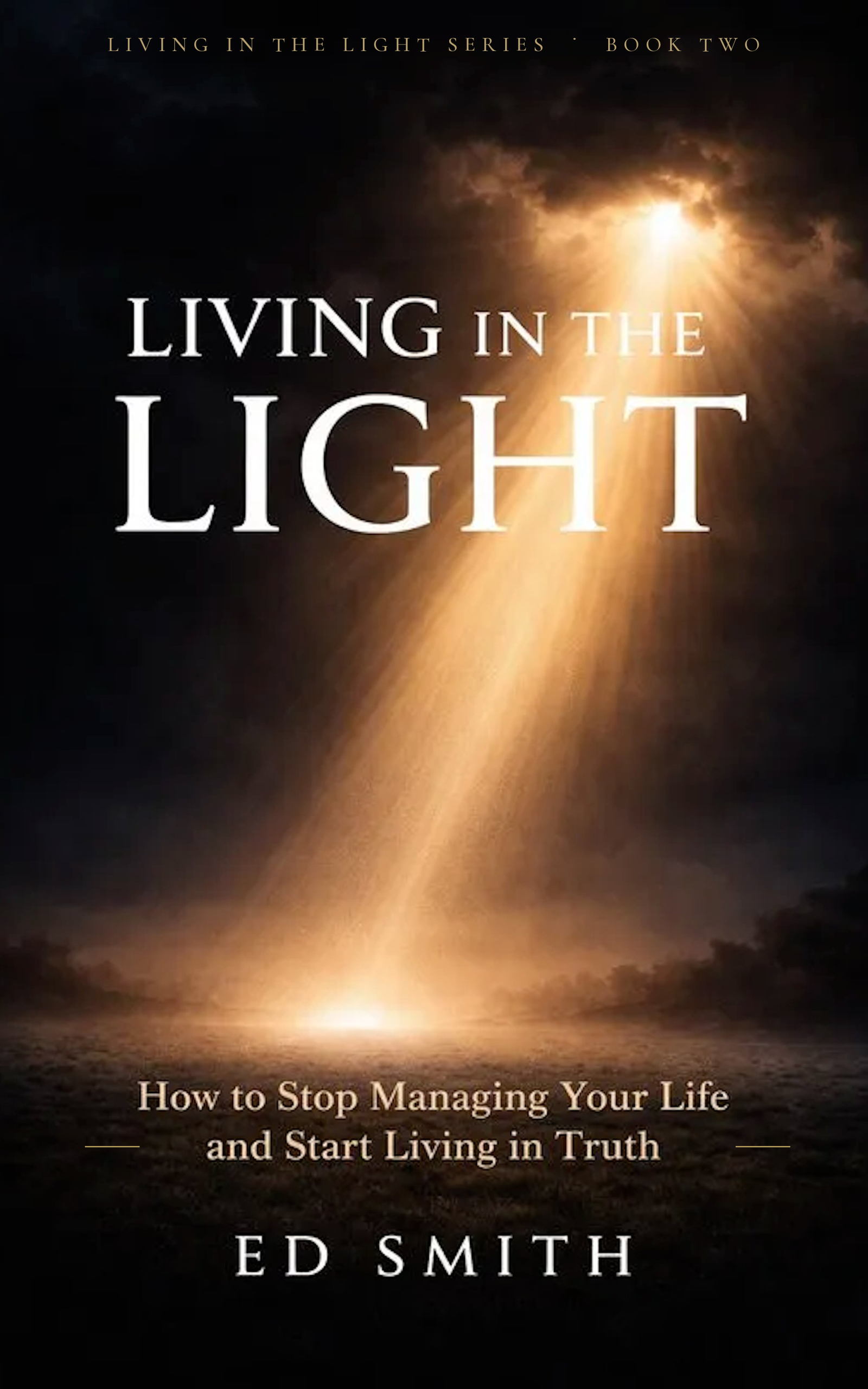 Living in the Light — Book Two